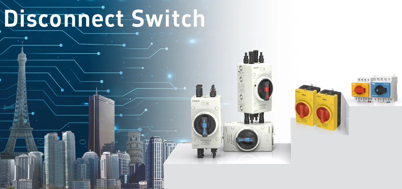 How to Choose the Disconnect Switch That Suits Your Needs?