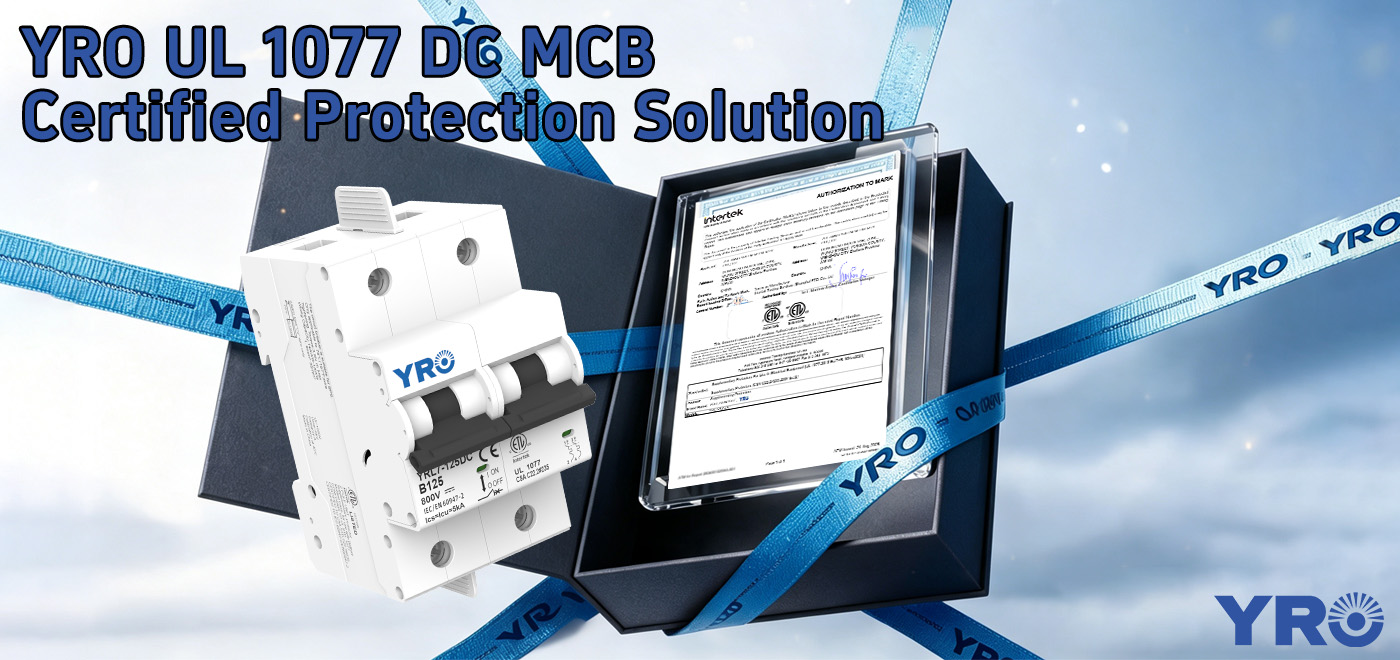 What Is a UL 1077 DC MCB? Standards, Tests, and Applications